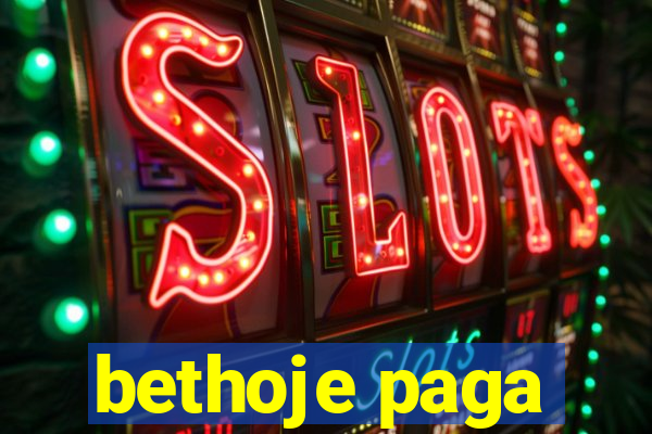 bethoje paga